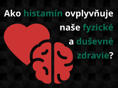 Ako histamín ovplyvňuje naše fyzické a duševné zdravie Ako histamín ovplyvňuje naše fyzické a duševné zdravie