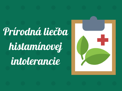Prírodná liečba histamínovej intolerancie Prírodná liečba histamínovej intolerancie