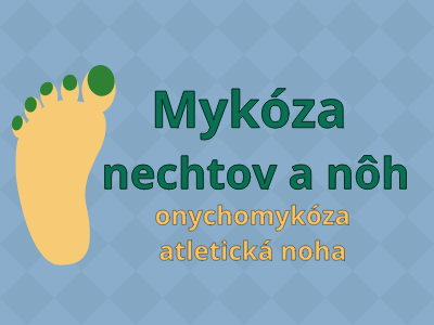 Mykóza nechtov a nôh (onychomykóza + atletická noha) Mykóza nechtov a nôh (onychomykóza + atletická noha)