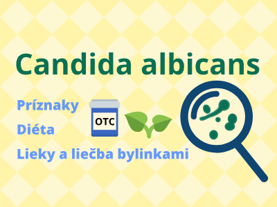 Candida albicans - príznaky, diéta, lieky a liečba bylinkami Candida albicans - príznaky, diéta, lieky a liečba bylinkami